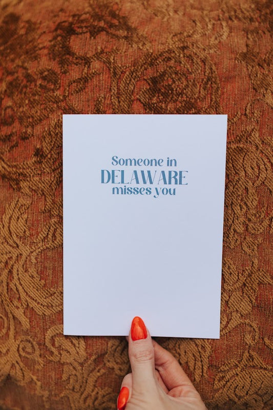 Someone in DE MISSES You Card