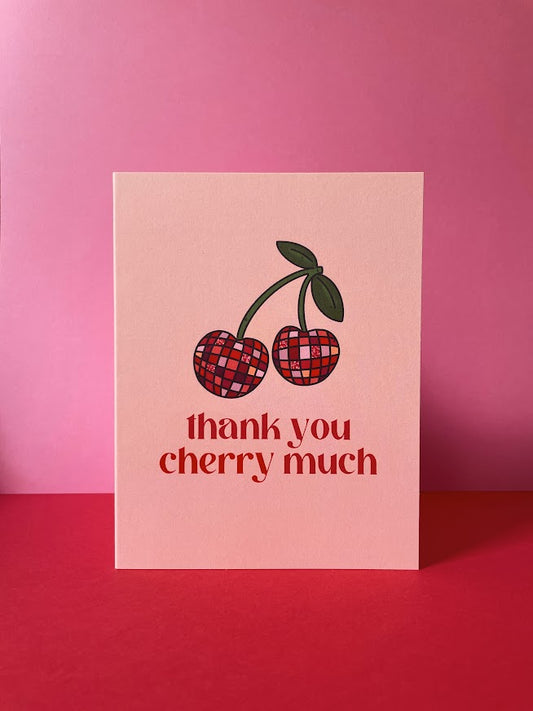 Thank U Cherry Much Card