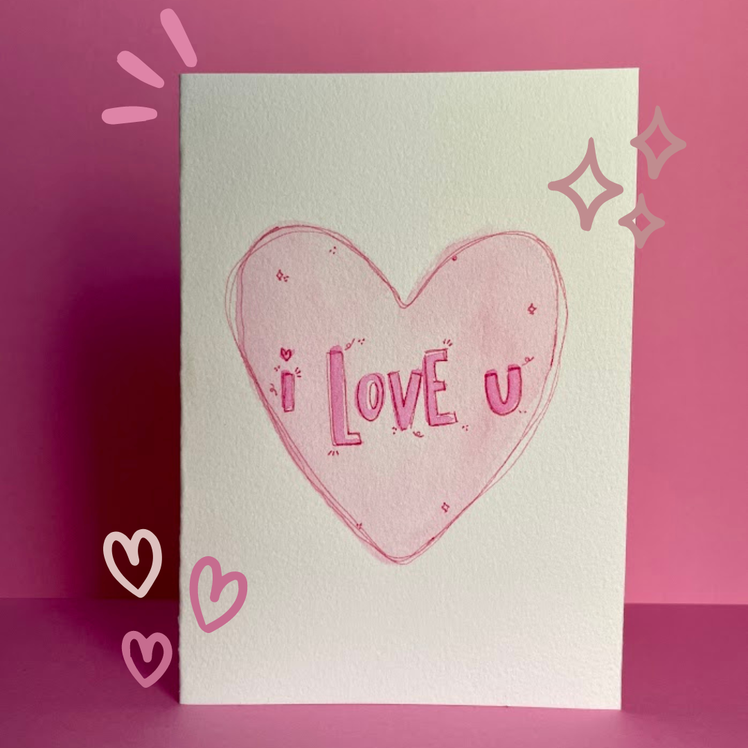 Hand Painted i love u Card